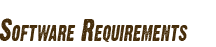 Software Requirements Software Requirements
